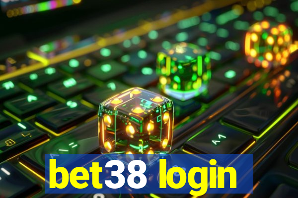 bet38 login